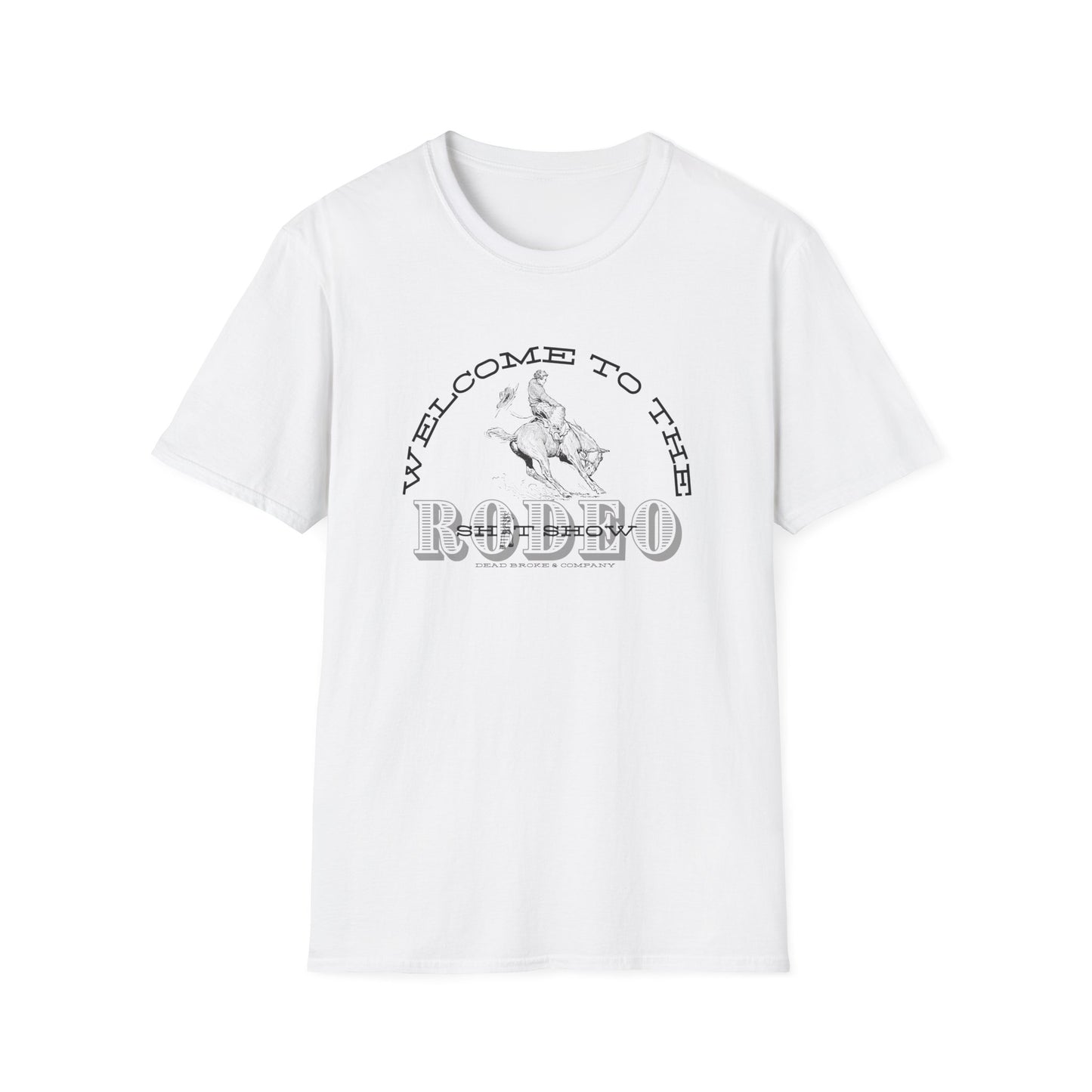 Sh*t show rodeo-Unisex Softstyle T-Shirt