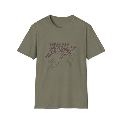 Give me greys-Unisex Softstyle T-Shirt