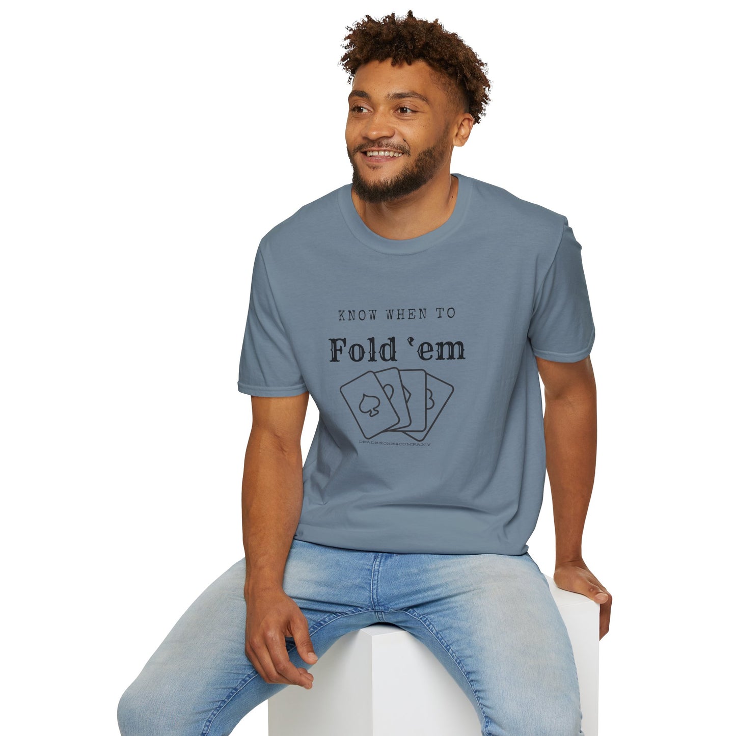 Know when to fold ‘em-Unisex Softstyle T-Shirt