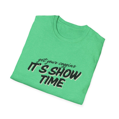 It’s show time-Unisex Softstyle T-Shirt