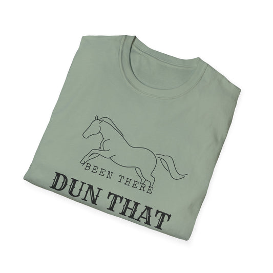 Been there dun that-Unisex Softstyle T-Shirt