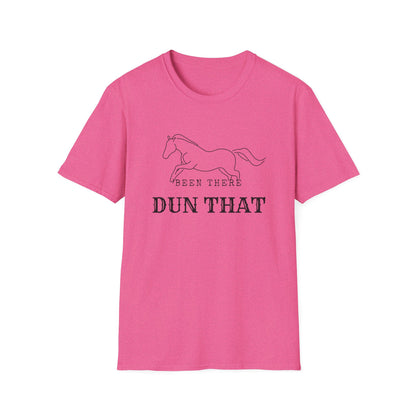 Been there dun that-Unisex Softstyle T-Shirt