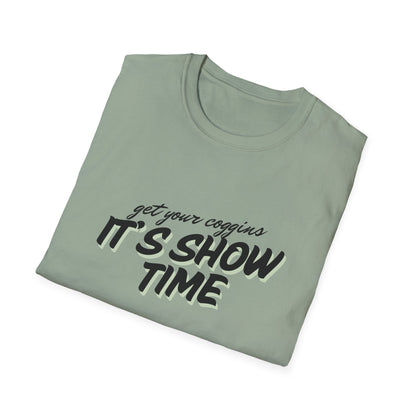 It’s show time-Unisex Softstyle T-Shirt