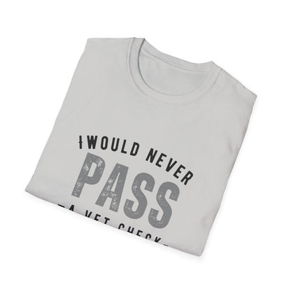 No PPEs please-Unisex Softstyle T-Shirt