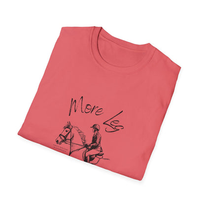 More leg-Unisex Softstyle T-Shirt