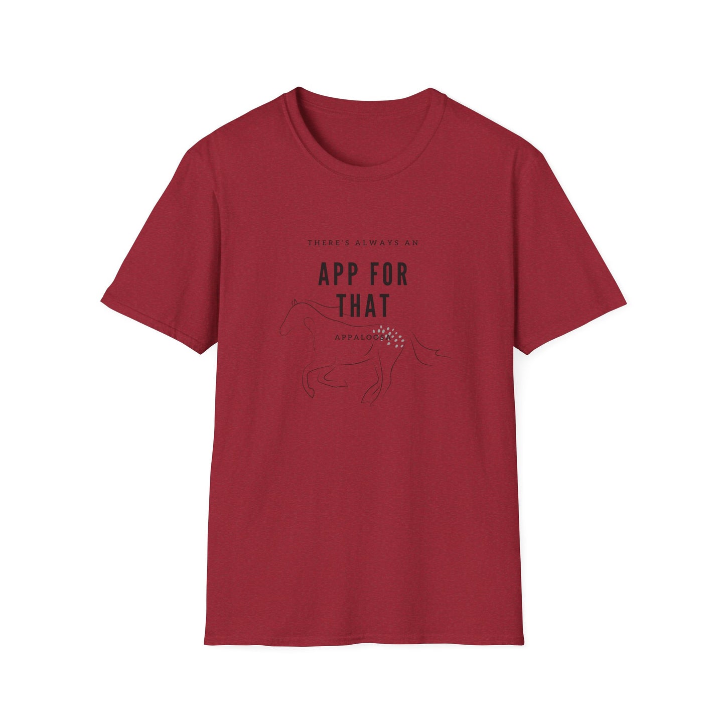 There’s an app for that-Unisex Softstyle T-Shirt