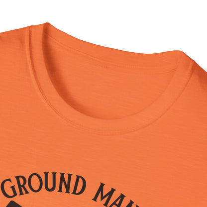 No ground manners-Unisex Softstyle T-Shirt