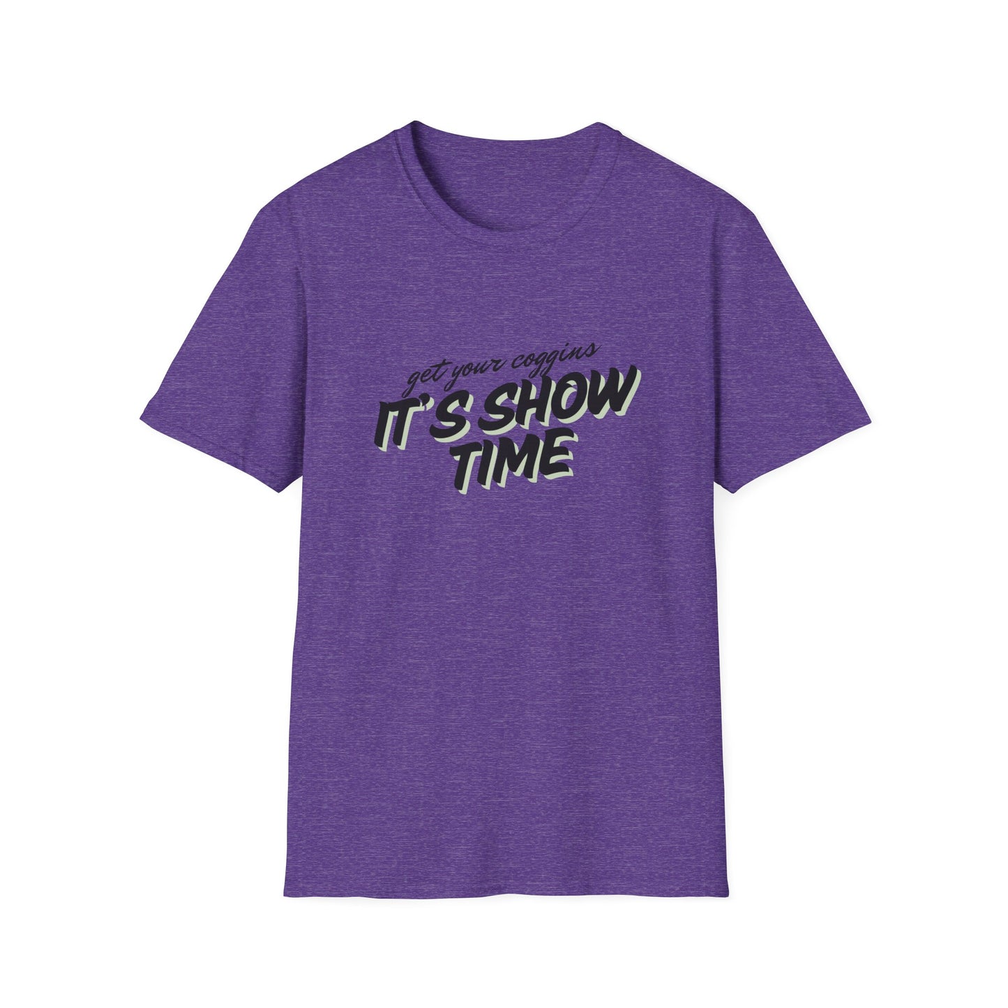 It’s show time-Unisex Softstyle T-Shirt