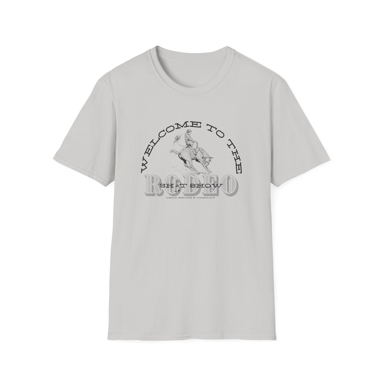 Sh*t show rodeo-Unisex Softstyle T-Shirt