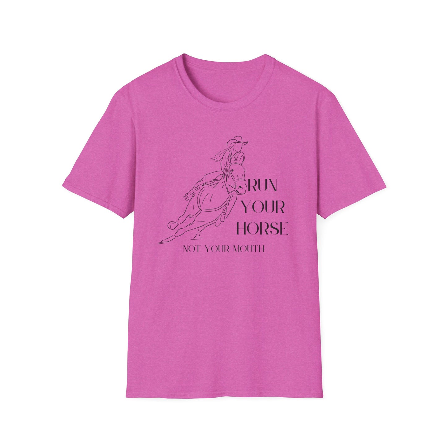 Run your horse-Unisex Softstyle T-Shirt