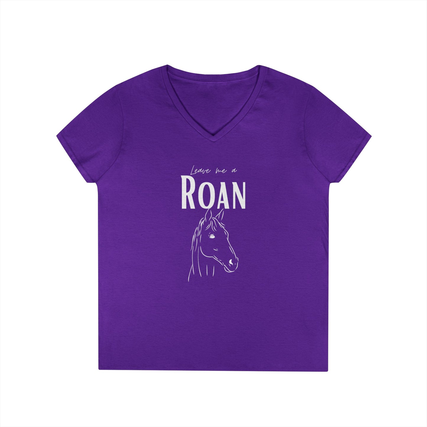 Leave me a roan-Ladies' V-Neck T-Shirt