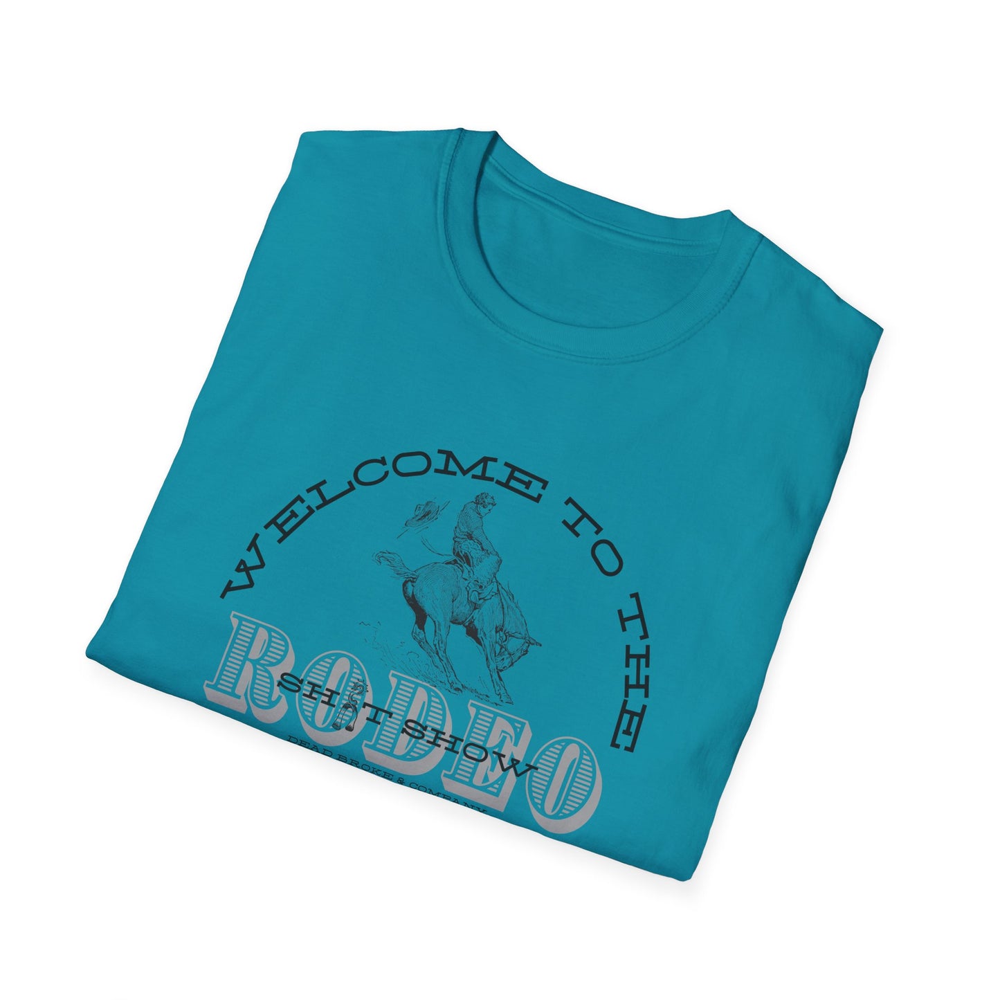 Sh*t show rodeo-Unisex Softstyle T-Shirt