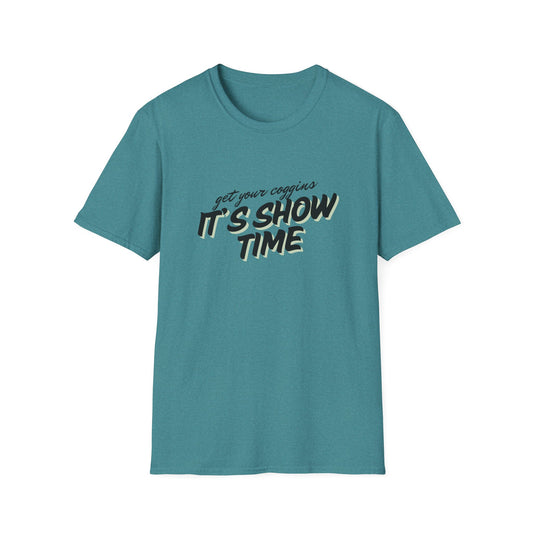 It’s show time-Unisex Softstyle T-Shirt