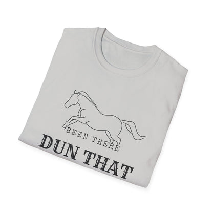 Been there dun that-Unisex Softstyle T-Shirt