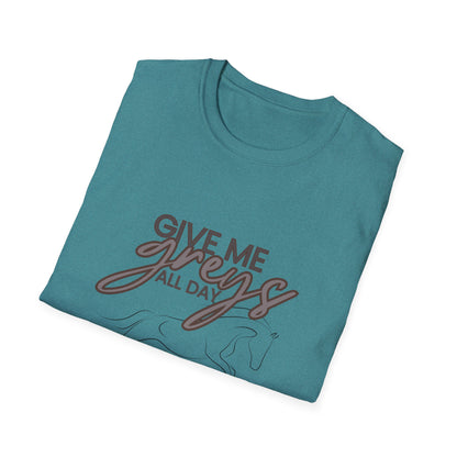 Give me greys-Unisex Softstyle T-Shirt