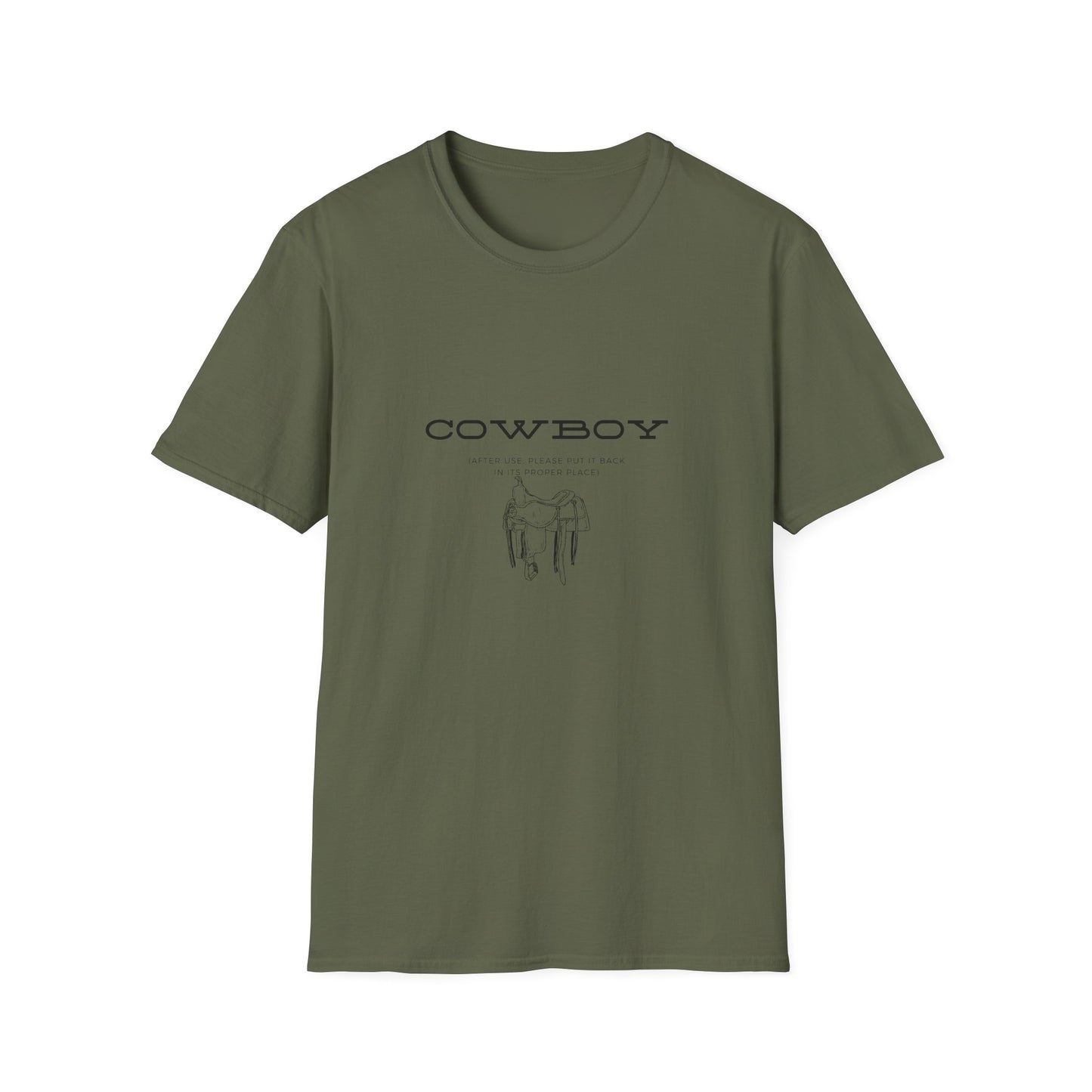 Return cowboy after use-Unisex Softstyle T-Shirt