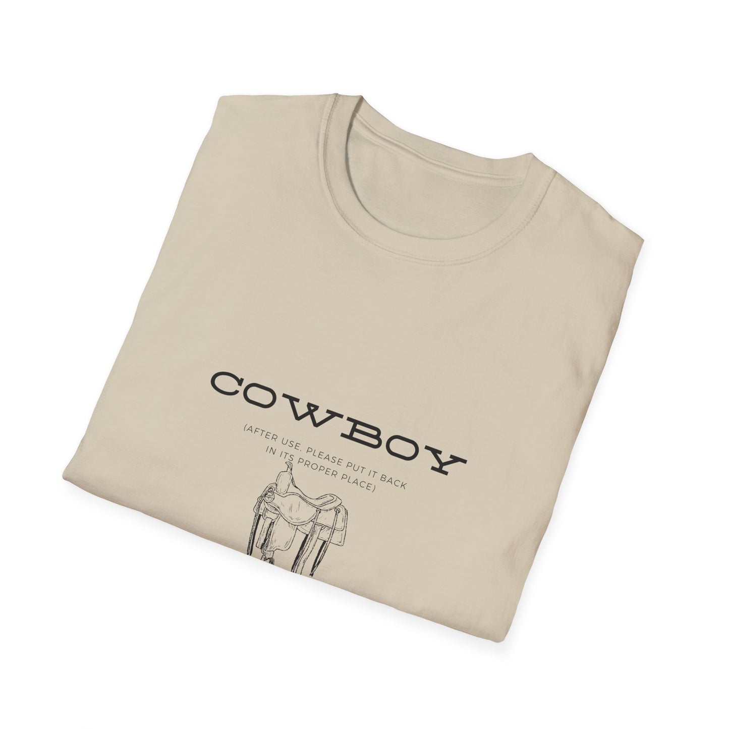 Return cowboy after use-Unisex Softstyle T-Shirt