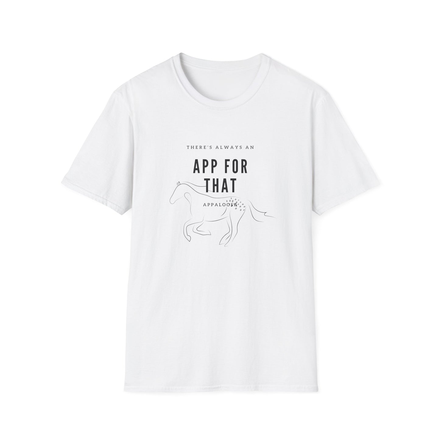 There’s an app for that-Unisex Softstyle T-Shirt