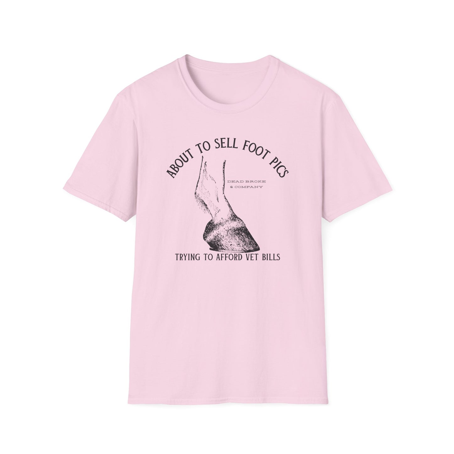 Selling foot pics-Unisex Softstyle T-Shirt