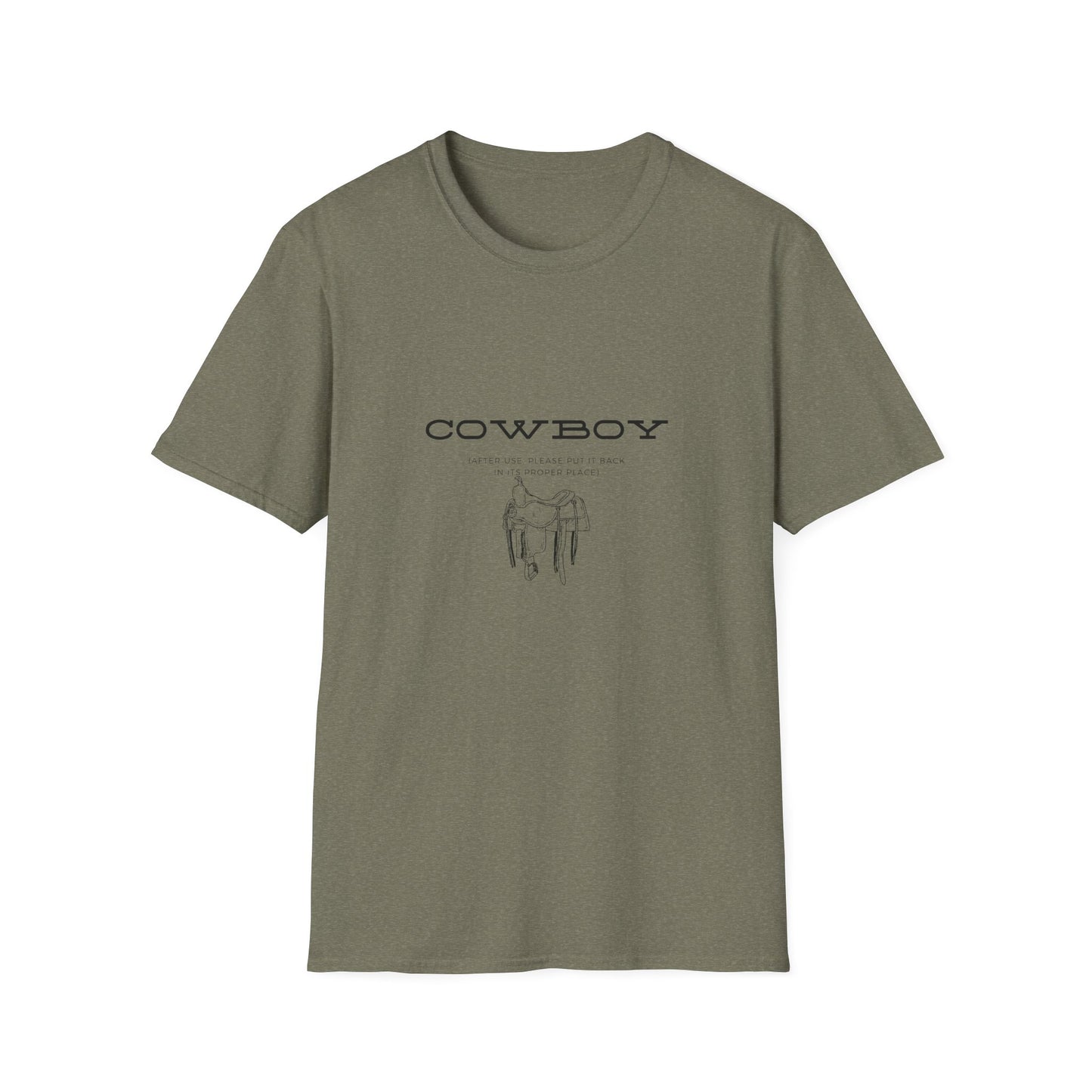 Return cowboy after use-Unisex Softstyle T-Shirt