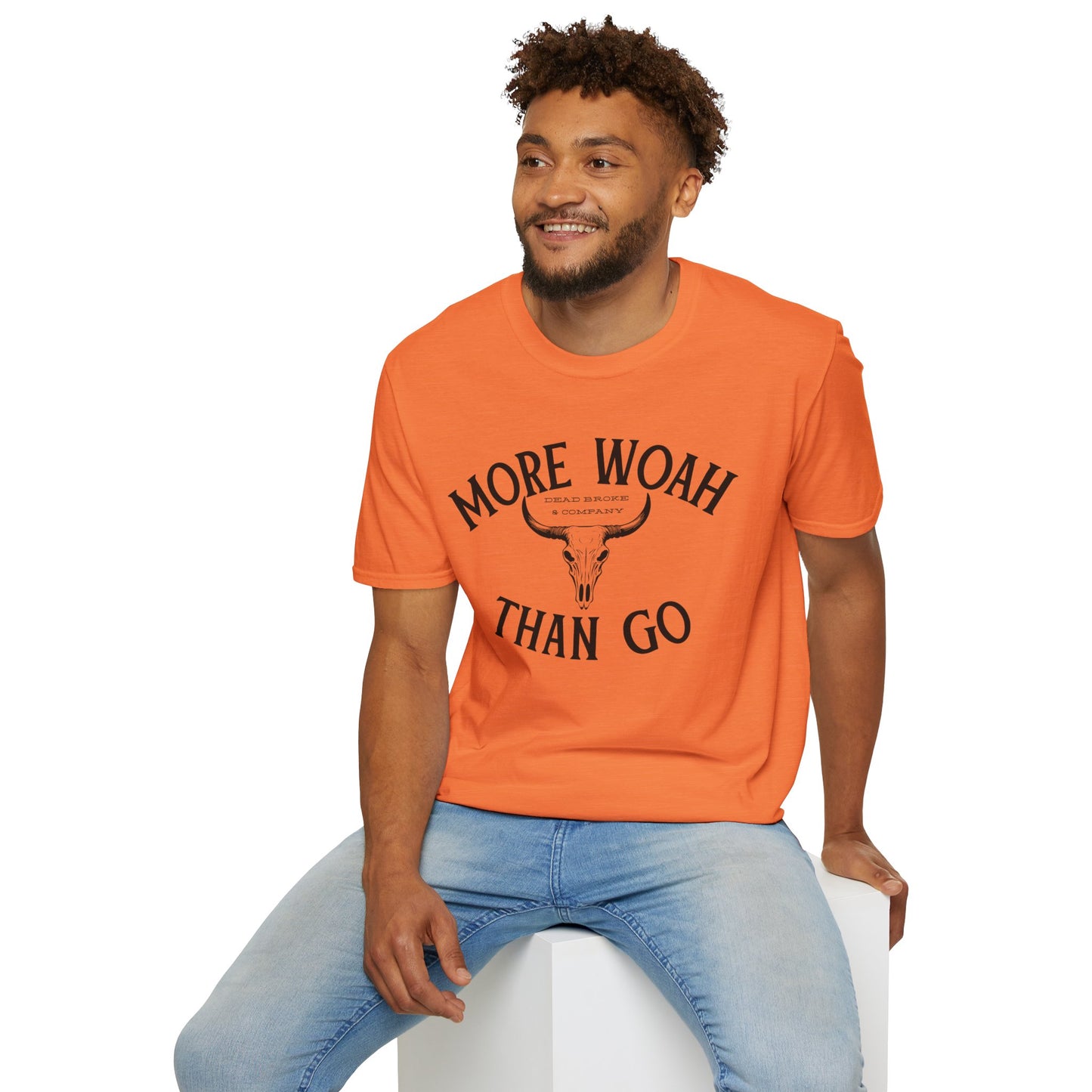 More woah than go-Unisex Softstyle T-Shirt