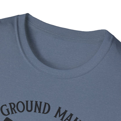 No ground manners-Unisex Softstyle T-Shirt