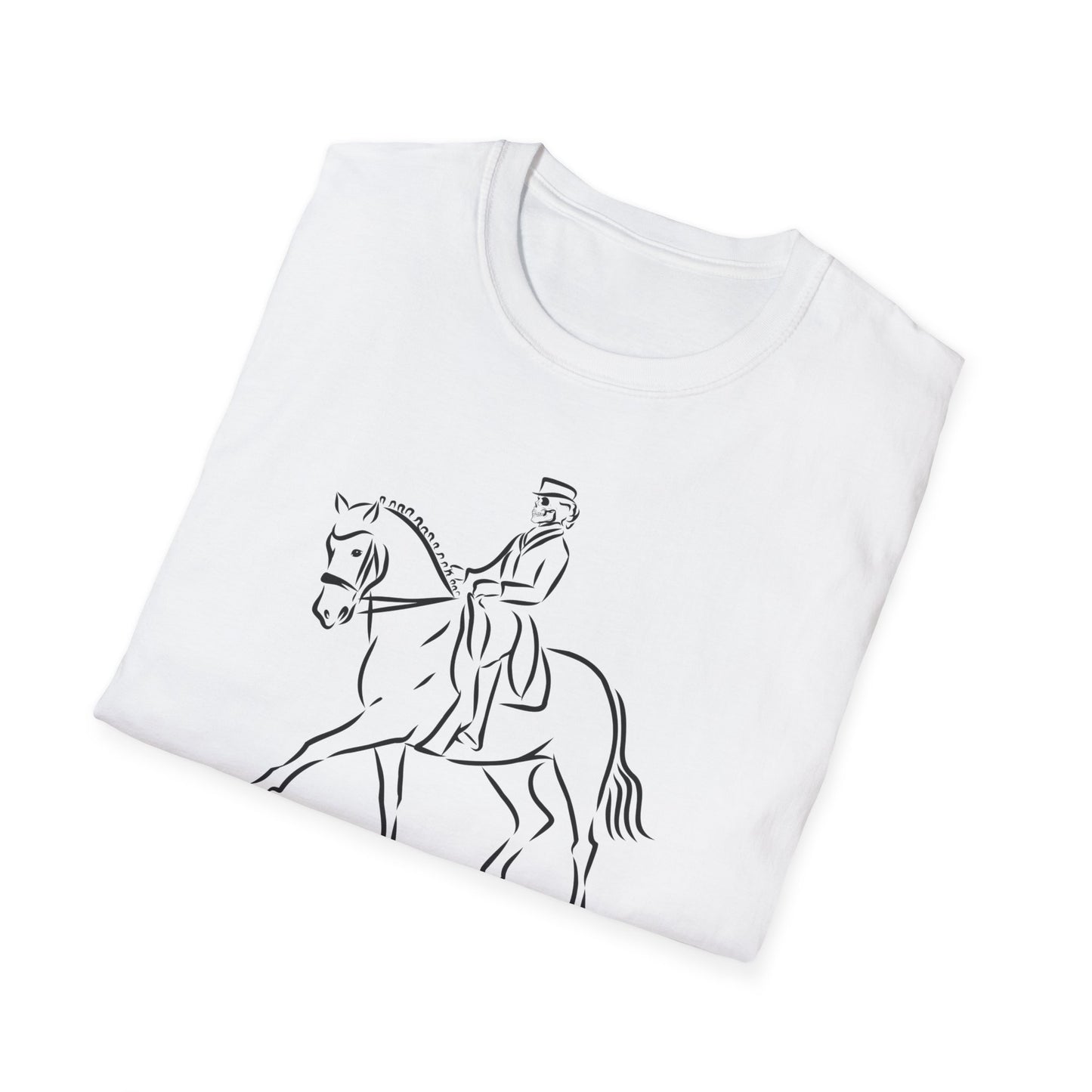 Dressage to stay alive-Unisex Softstyle T-Shirt