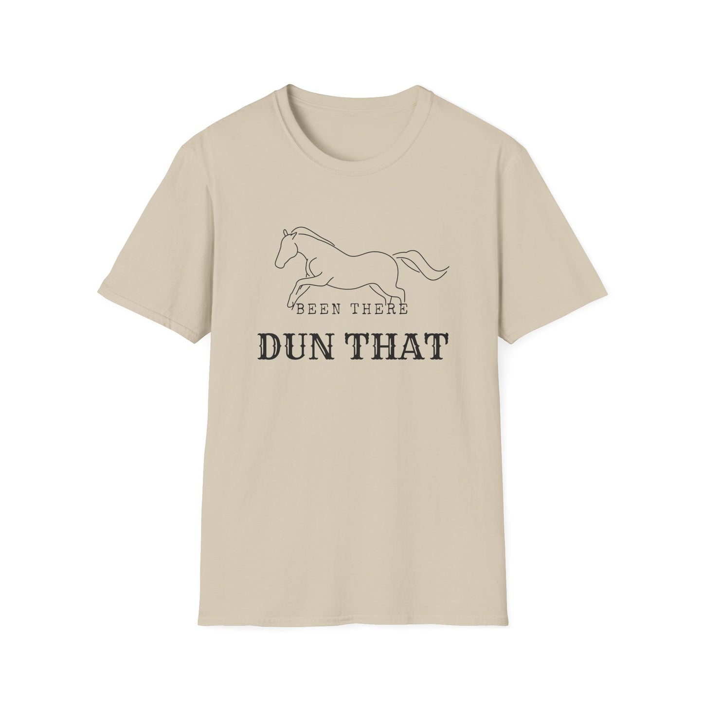 Been there dun that-Unisex Softstyle T-Shirt