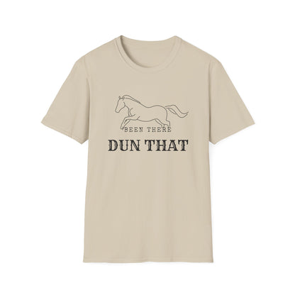 Been there dun that-Unisex Softstyle T-Shirt