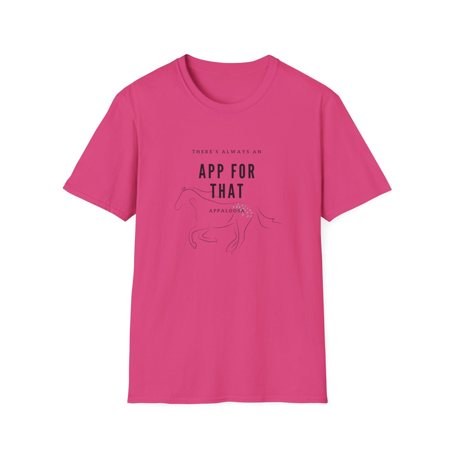 There’s an app for that-Unisex Softstyle T-Shirt